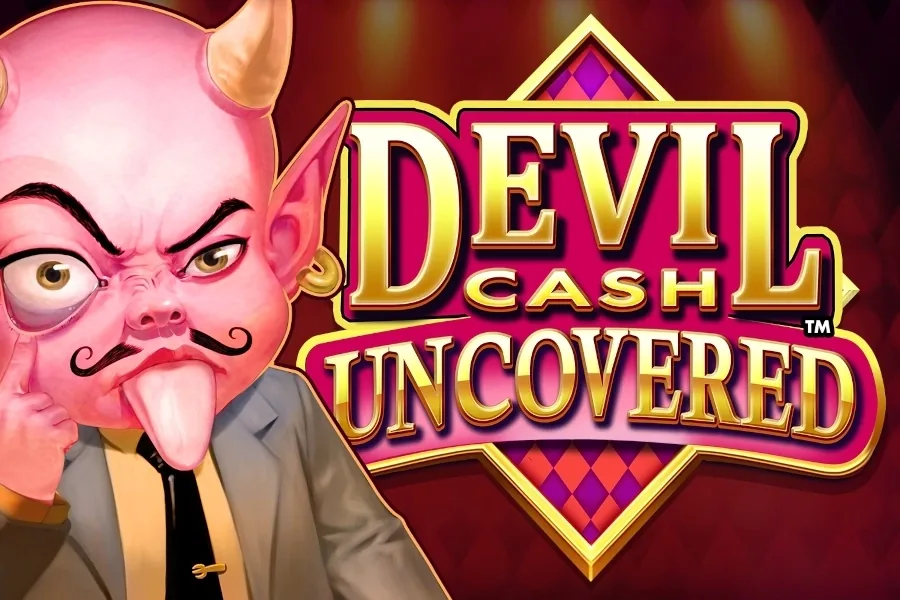 Devil Cash Uncovered